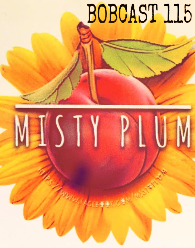 MISTY PLUM (MISTY CAST) EP 115